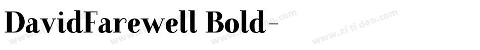 DavidFarewell Bold字体转换